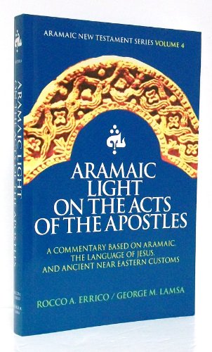 Aramaic Light on the Acts of the Apostles