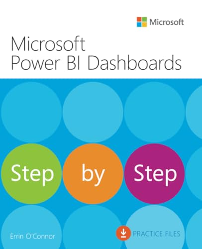 Microsoft Power BI Dashboards Step by Step von Microsoft