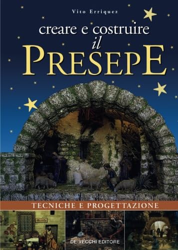 Creare e costruire il presepe (Hobbies)