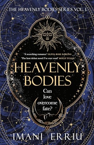 Heavenly Bodies: The first book in the gripping fantasy romance series, discover your next reading obsession von Viking