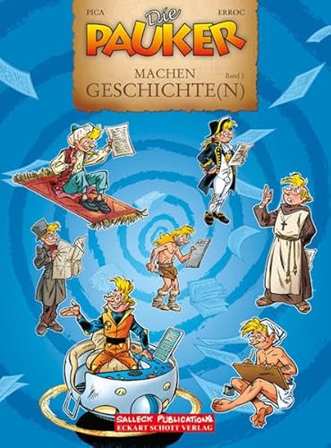 Die Pauker: Sonderband 1: Die Pauker machen Geschichte(n)