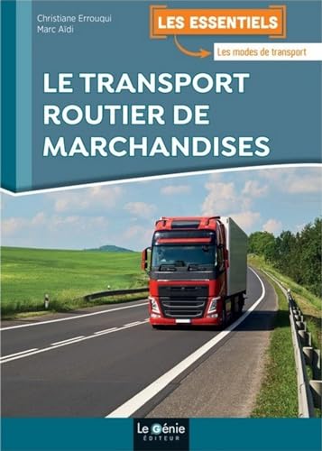 Le transport routier de marchandises 2020 von GENIE GLACIERS