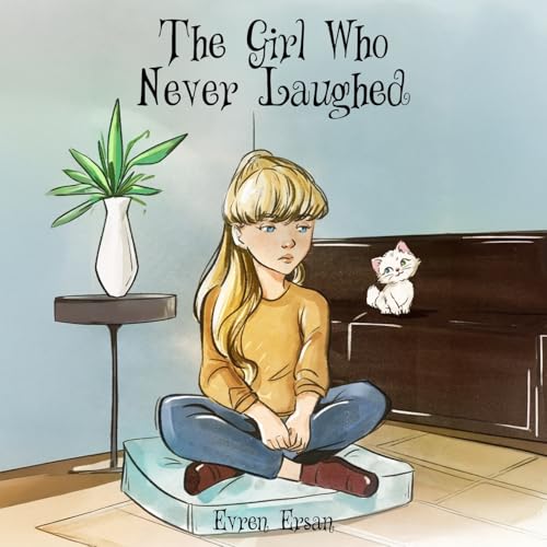 The Girl Who Never Laughed von Woodbridge Publishers