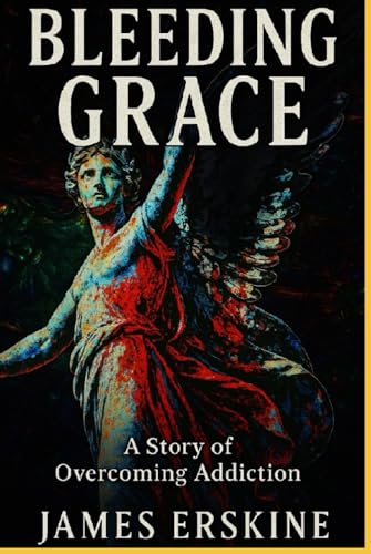 Bleeding Grace von Independently published