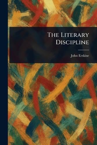 The Literary Discipline von Anson Street Press