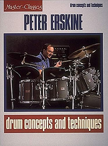 Peter Erskine - Drum Concepts and Techniques von HAL LEONARD