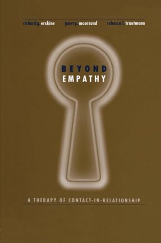 Beyond Empathy: A Therapy of Contact-in-Relationships