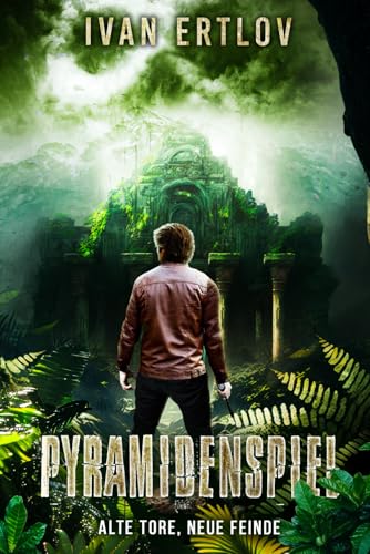 PYRAMIDENSPIEL: Alte Tore, Neue Feinde (Ein Pete O'Brannon Mystery Thriller, Band 4) von Independently published