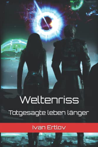 Weltenriss - Totgesagte leben länger: Ein Avatar-Roman (Avatar Reihe, Band 8)