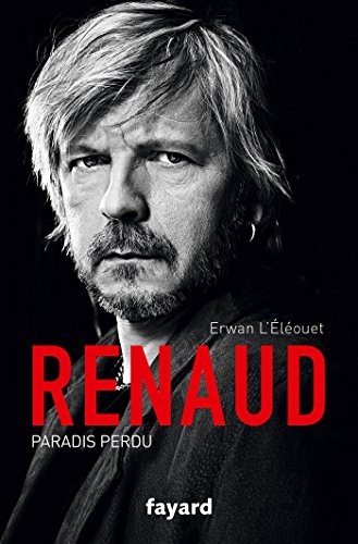 Renaud : Paradis perdu von Fayard