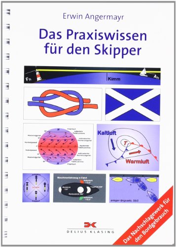 Das Praxiswissen für den Skipper