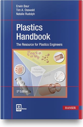 Plastics Handbook: The Resource for Plastics Engineers von HANSER FACHBUCHVERLAG