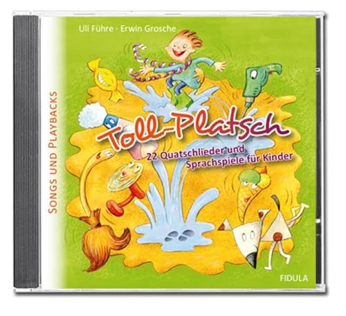 Toll-Platsch-CD: Doppel-CD mit Songs & Playbacks zum gleichnamigen Liederbuch