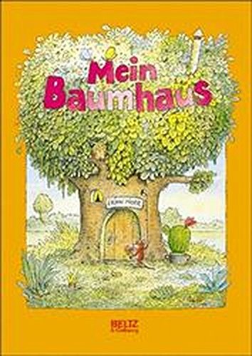 Mein Baumhaus (Beltz & Gelberg) von Beltz