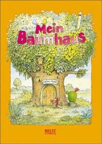 Mein Baumhaus (Beltz & Gelberg)