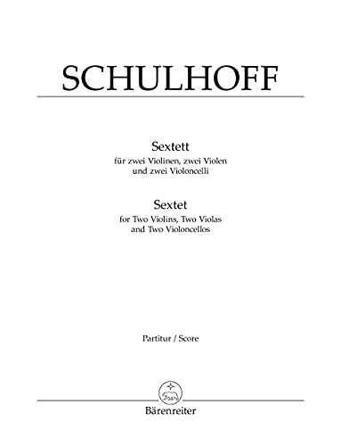 Erwin Schulhoff, Sextett für zwei Violinen, zwei Violen und zwei Violoncelli 1924. Partitur