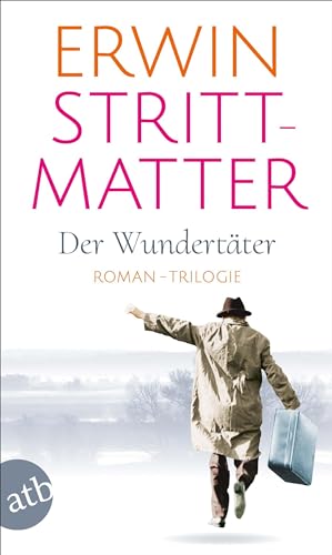 Der Wundertäter: Roman-Trilogie von Aufbau Taschenbuch Verlag