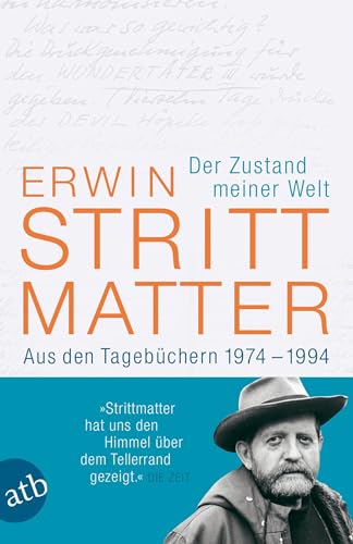Der Zustand meiner Welt: Aus den Tagebüchern 1974-1994 von Aufbau Tb