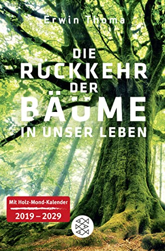 Die Rückkehr der Bäume in unser Leben von FISCHER Taschenbuch