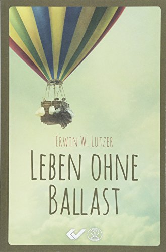 Leben ohne Ballast