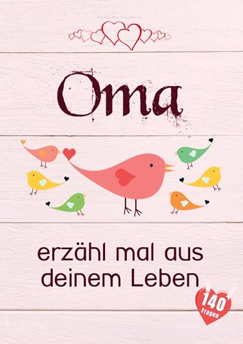 Oma, erzähl mal aus deinem Leben: Liebevolles Buch zum Ausfüllen "Oma erzähl doch mal!" von Bookmundo
