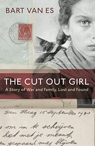 The Cut Out Girl: A Story of War and Family, Lost and Found: The Costa Book of the Year 2018