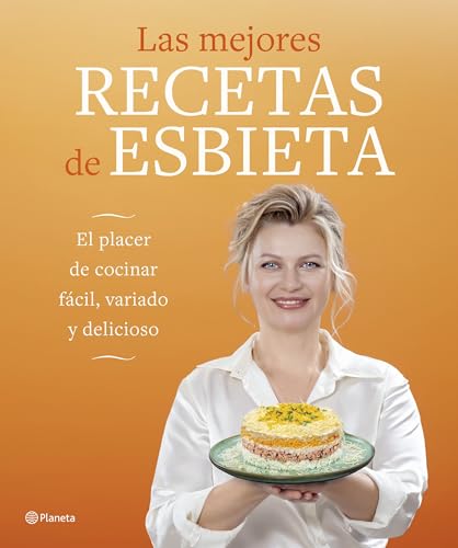Las mejores recetas de Esbieta (Planeta Cocina) von Editorial Planeta