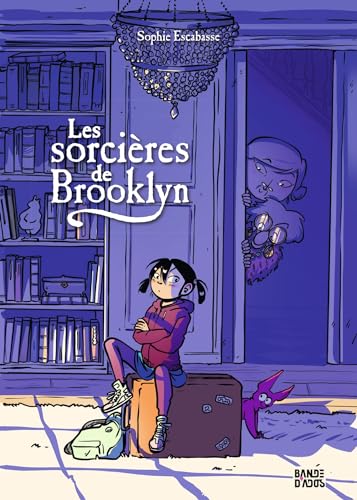 Les sorcières de Brooklyn, Tome 01: Les sorcières de Brooklyn