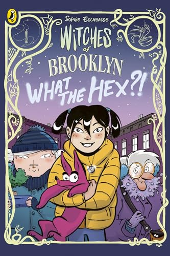 Witches of Brooklyn: What the Hex?!: A graphic novel (Witches of Brooklyn, 2) von Puffin