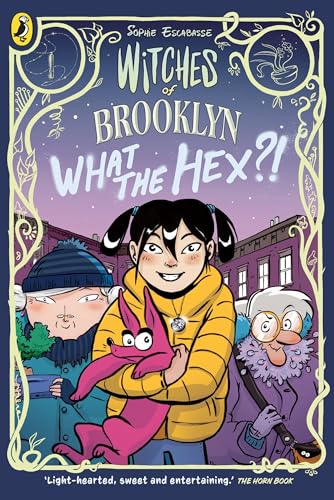 Witches of Brooklyn: What the Hex?!: A graphic novel (Witches of Brooklyn, 2)