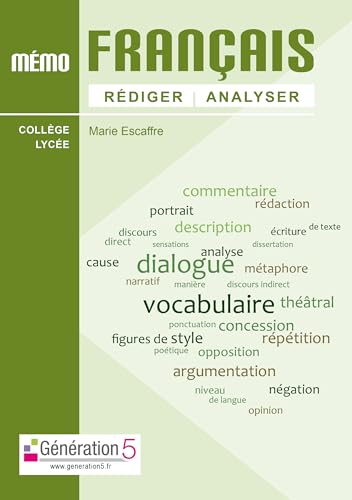 Mémo Français Rédiger-Analyser (collège/lycée) von GENERATION 5
