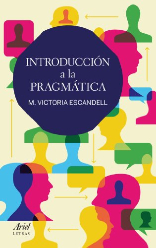 Introducción a la pragmática (Ariel Letras) von Editorial Ariel