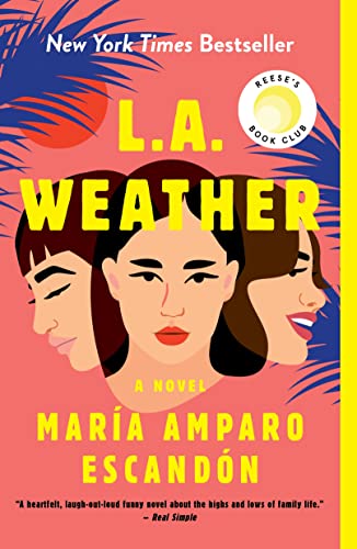 L.A. Weather: A Novel von Flatiron Books