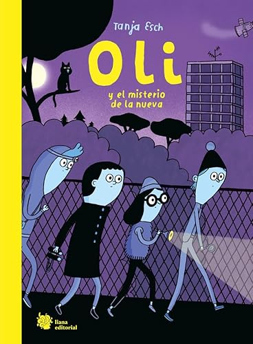Oli y el misterio de la nueva (El manglar, Band 12)
