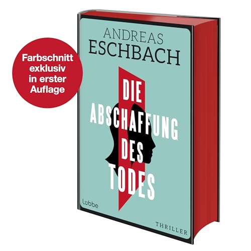 Die Abschaffung des Todes: Die Unsterblichkeit ist nur ein paar Milliarden Dollar entfernt. Thriller Die Abschaffung des Todes: Die Unsterblichkeit ist nur ein paar Milliarden Dollar entfernt. Thriller