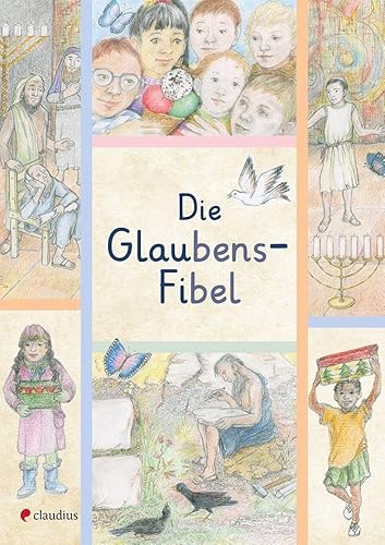 Die Glaubensfibel von Claudius