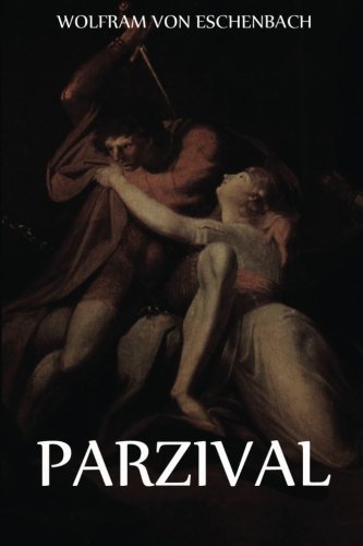Parzival: Ausgabe mit allen 16 Büchern