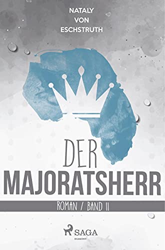 Der Majoratsherr. Band II.