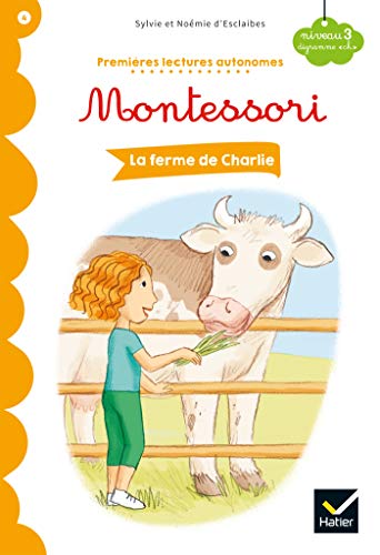 La ferme de Charlie - Premières lectures autonomes Montessori von HATIER