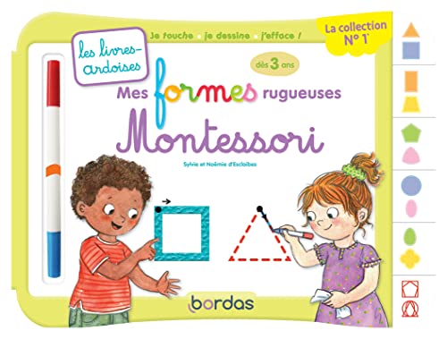 Les livres-ardoises - Mes formes rugueuses Montessori: Avec un feutre effaçable