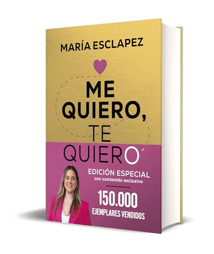 Me quiero, te quiero (edición especial limitada): Una guía para desarrollar relaciones sanas (y mejorar las que ya tienes) (Bruguera Tendencias)