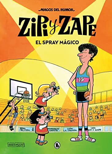Zipi y Zape. El spray mágico (Magos del Humor 32) (Bruguera Clásica, Band 32) von BRUGUERA