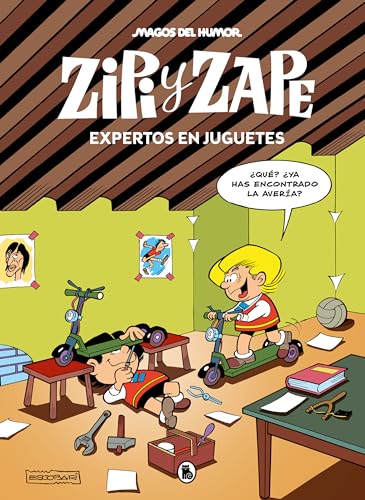 Zipi y Zape. Expertos en juguetes (Magos del Humor 219) (Bruguera Clásica, Band 219) von BRUGUERA