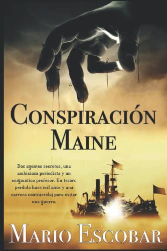 Conspiración Maine: Una thriller histórico emocionante (Saga Hércules y Lincoln, Band 1) von Independently published