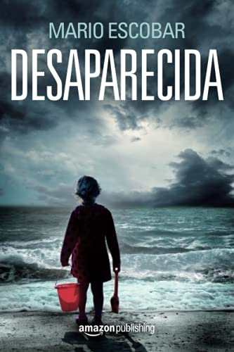 Desaparecida Desaparecida von Amazon Publishing