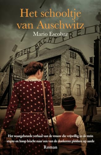 Het schooltje van Auschwitz: roman von KokBoekencentrum Fictie