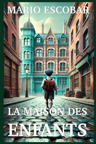 LA MAISON DES ENFANTS: L’histoire vraie et fascinante de trois héros hollandais qui, à l’instar d’Oskar Schindler LA MAISON DES ENFANTS: L’histoire vraie et fascinante de trois héros hollandais qui, à l’instar d’Oskar Schindler von Independently published