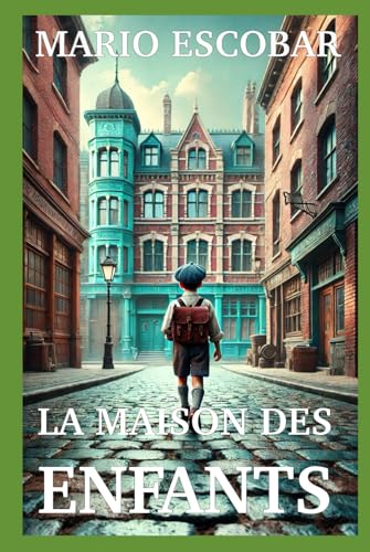 LA MAISON DES ENFANTS: L’histoire vraie et fascinante de trois héros hollandais qui, à l’instar d’Oskar Schindler LA MAISON DES ENFANTS: L’histoire vraie et fascinante de trois héros hollandais qui, à l’instar d’Oskar Schindler von Independently published