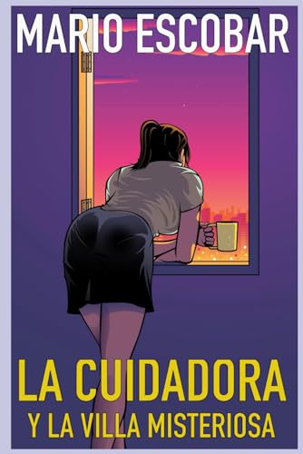 La cuidadora y la villa misteriosa: Un thriller adictivo (La Serie de la Cuidadora, Band 2) von Independently published
