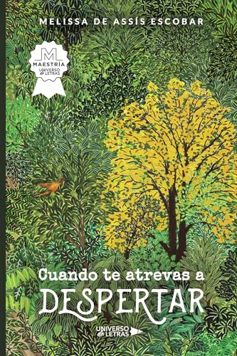 Cuando te atrevas a despertar Cuando te atrevas a despertar von Universo de Letras